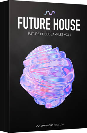 【Future House 风格采样包+预设】Standalone Music Future House Vol.1