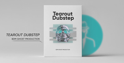 【Tearout Dubstep风格采样包】EDM Ghost Production-Tearout Dubstep
