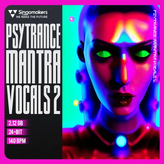 【Psytrance风格宗教人声采样包】Singomakers – Psytrance Mantra Vocals 2