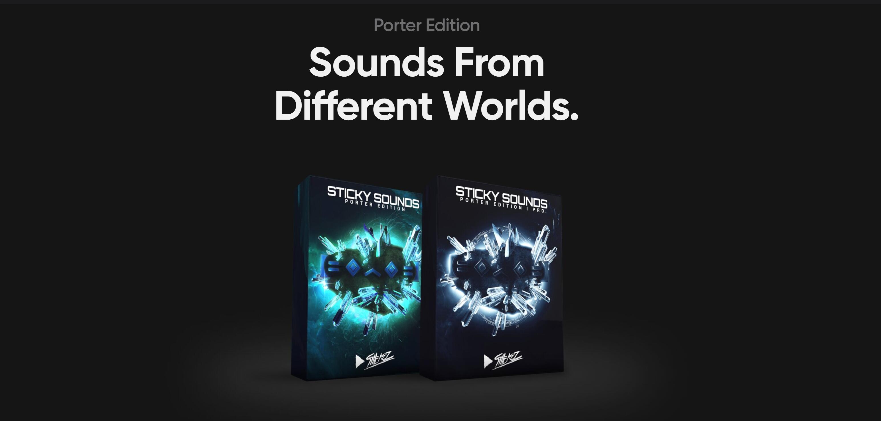 【Porter Robinson风格采样包专业版】Stickz Porter Edition I Pro