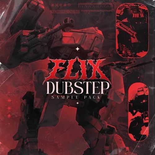 【Dubstep风格采样包】FLIX – Dubstep Sample Pack