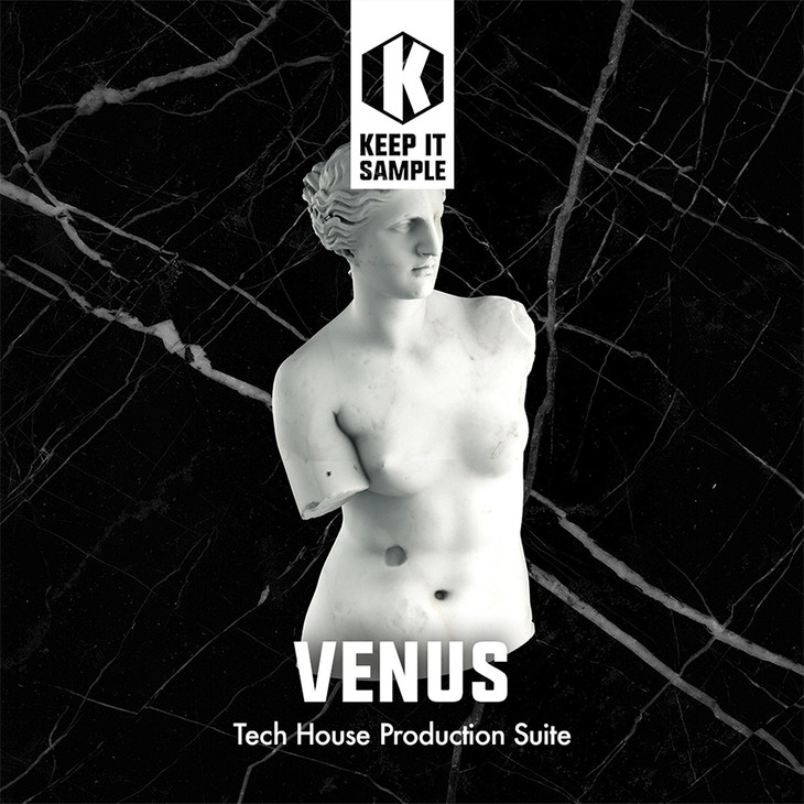 【Tech House&Deep House多风格采样包】Keep It Sample Keep It Sample: Venus