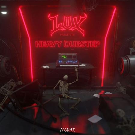 【Heavy Dubstep风格采样包】Avant Samples – Heavy Dubstep by L.U.X Sample Pack 【Heavy Dubstep风格采样包】Avant Samples – Heavy Dubstep by L.U.X Sample Pack
