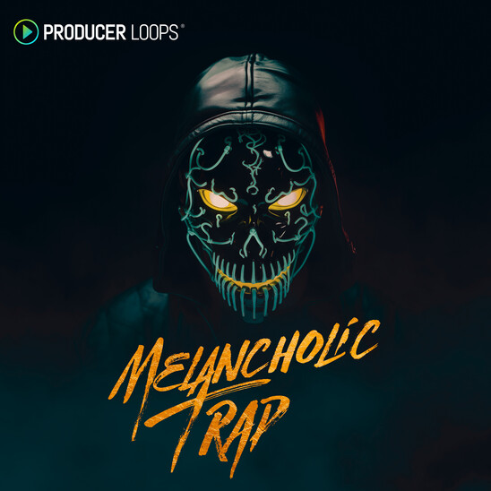 【Melancholic Trap多风格采样包】Producer Loops – Melancholic Trap