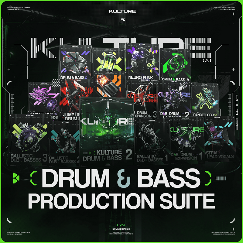 【Drum & Bass风格采样包】KULTURE – DRUM & BASS PRODUCTION SUITE