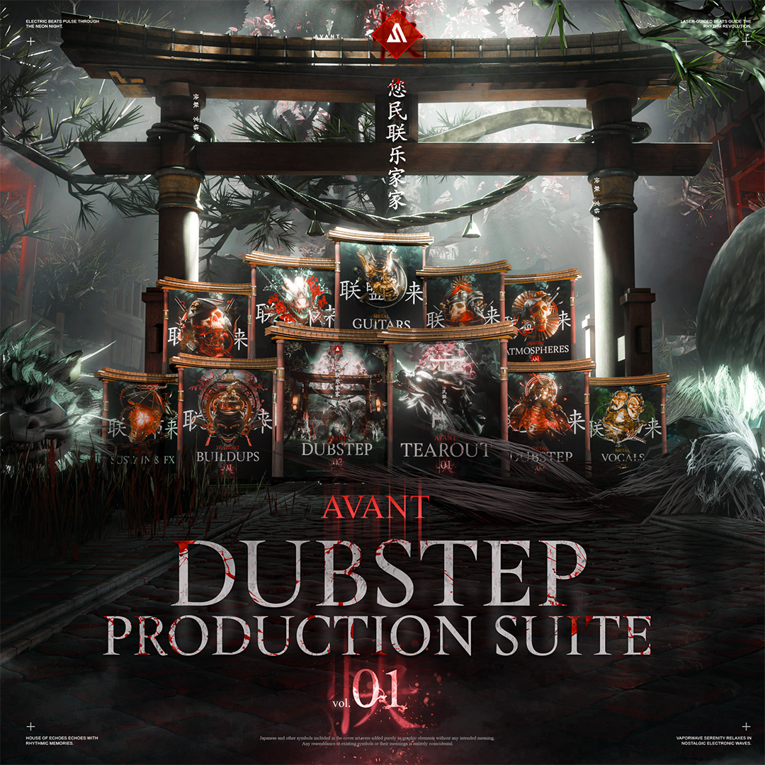 【Tearout Dubstep & Riddim多风格采样套件包】Avant Samples – The Avant Dubstep Production Suite – 01