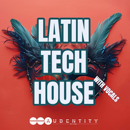 【Deep House & Tech House风格采样包】Audentity Records Latin Tech House
