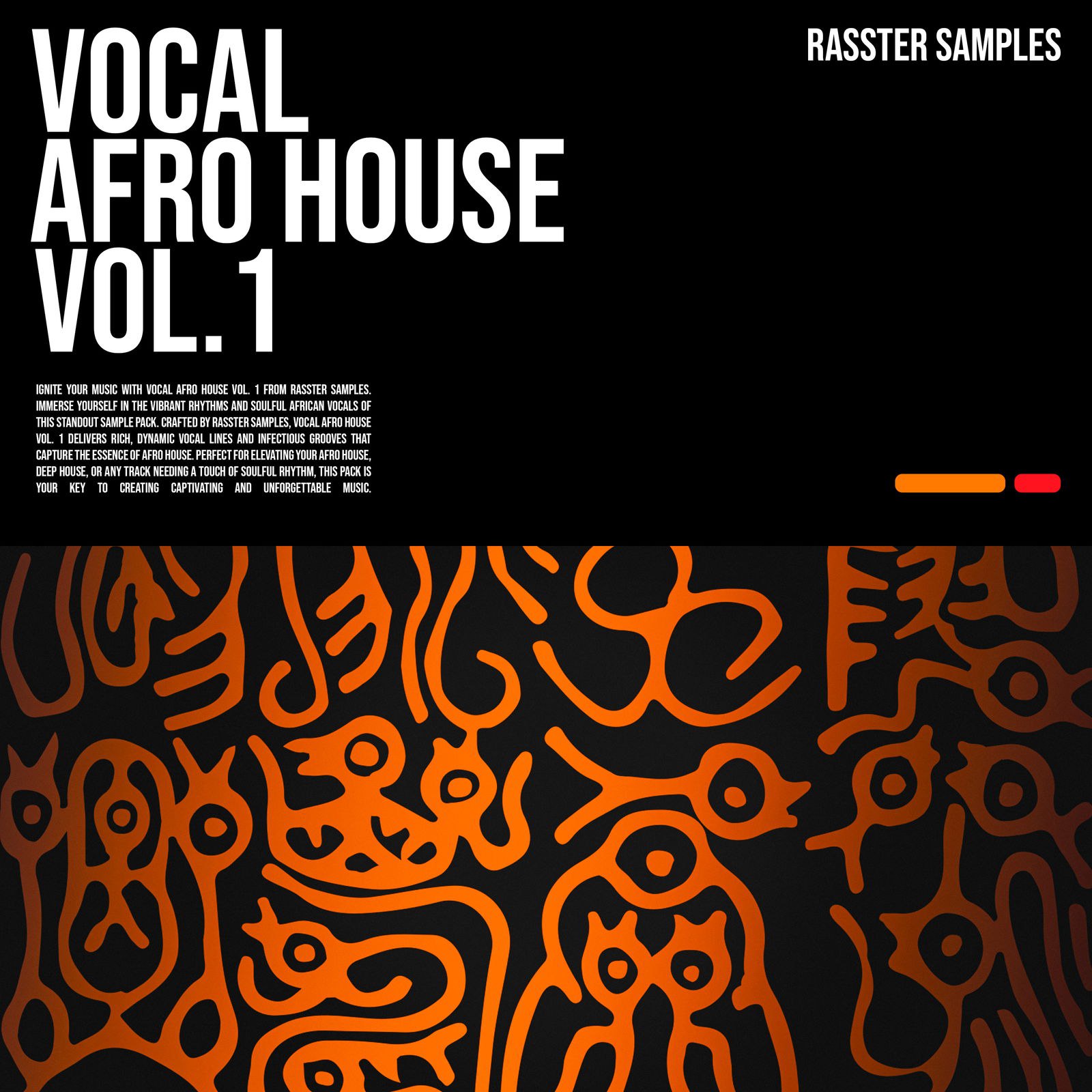 【Afro House多风格人声采样包】Rasster Samples – Vocal Afro House Vol.1