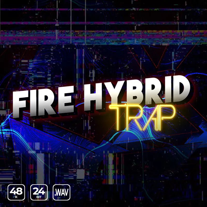 【Hybrid Trap多风格采样包】Epic Stock Media – Fire Hybrid Trap