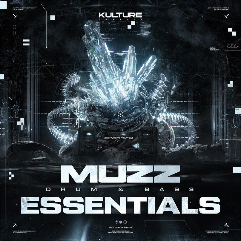 【Drum & Bass多风格采样包】KULTURE – MUZZ’s Drum & Bass Essentials