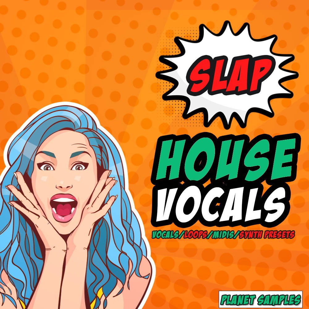 【Slap House多风格人声采样套件包】HighLife Samples Slap House Vocals