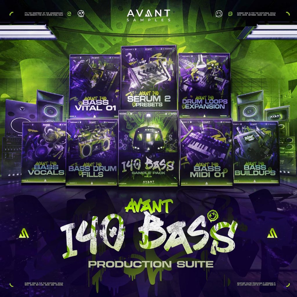 【Dubstep & UK Bass多风格采样包】Avant Samples Avant 140 Bass and UK Bass Production Suite