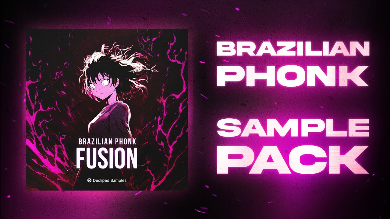 【Brazilian Phonk & House多风格采样包】Decliped Samples Brazilian Phonk Fusion